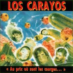 Los Carayos : Au Prix Où Sont Les Courges